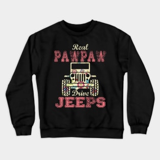 Real Papaw Drive Jeeps Cute Flower Jeep Floral Jeeps Women/Kid Jeep Lover Jeep Girl Crewneck Sweatshirt